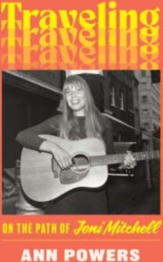 Traveling av Ann Powers