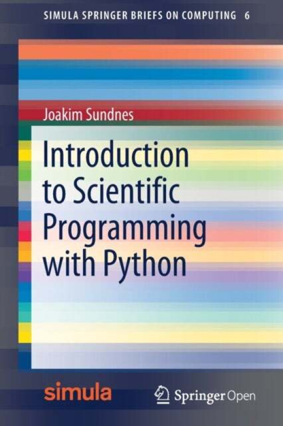 Introduction to Scientific Programming with Python av Joakim Sundnes