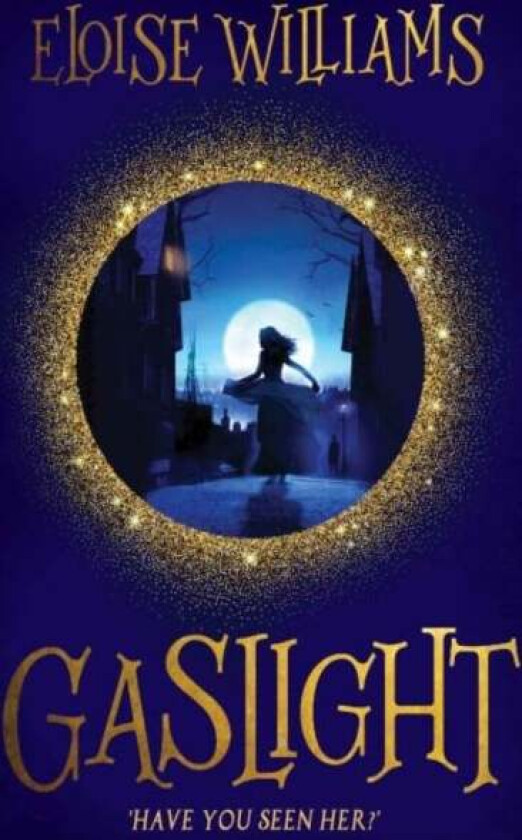 Gaslight av Eloise Williams