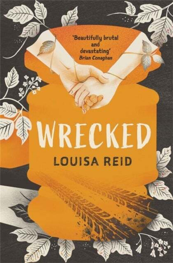 Wrecked av Louisa Reid