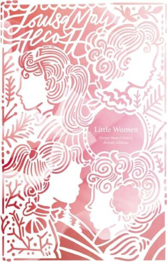 Little Women (Artisan Edition) av Louisa May Alcott