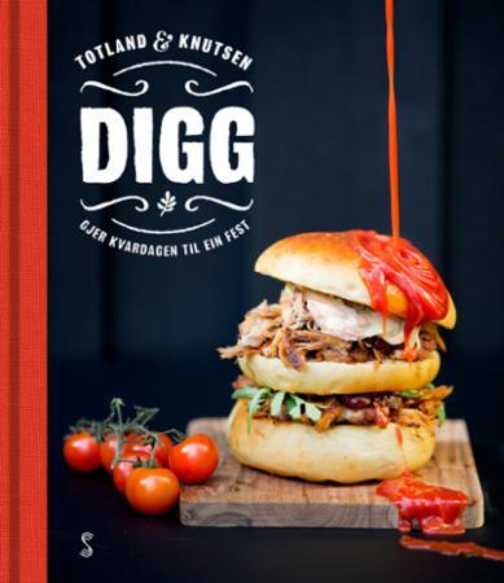 Digg av Anders Totland
