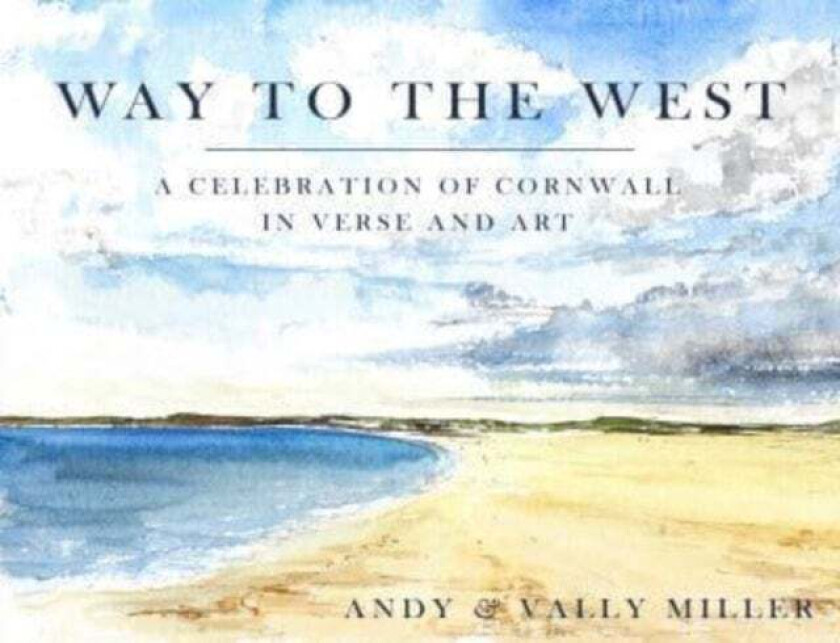 Way to the West av Andy Christopher Miller