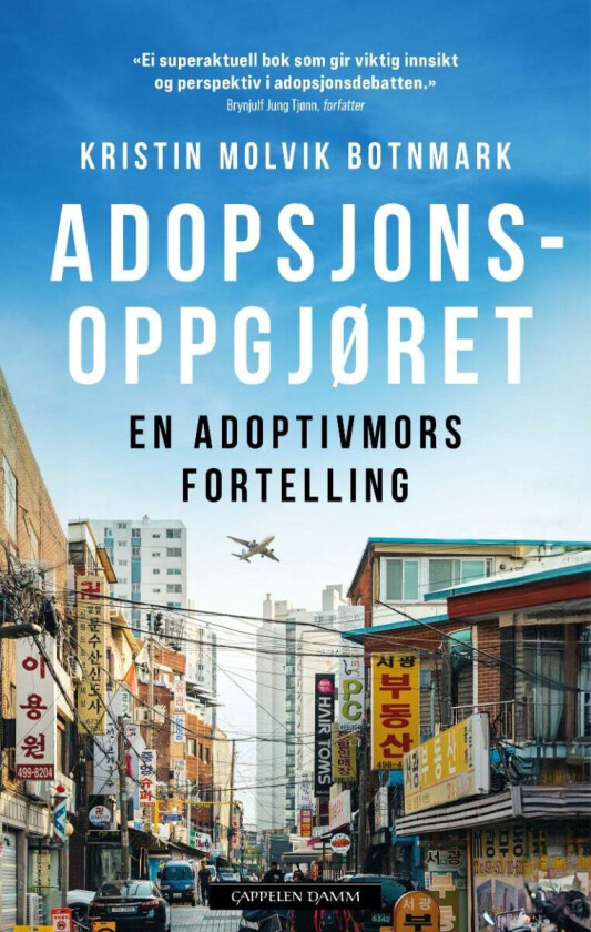 Adopsjonsoppgjøret av Kristin Molvik Botnmark - Personlig Signert