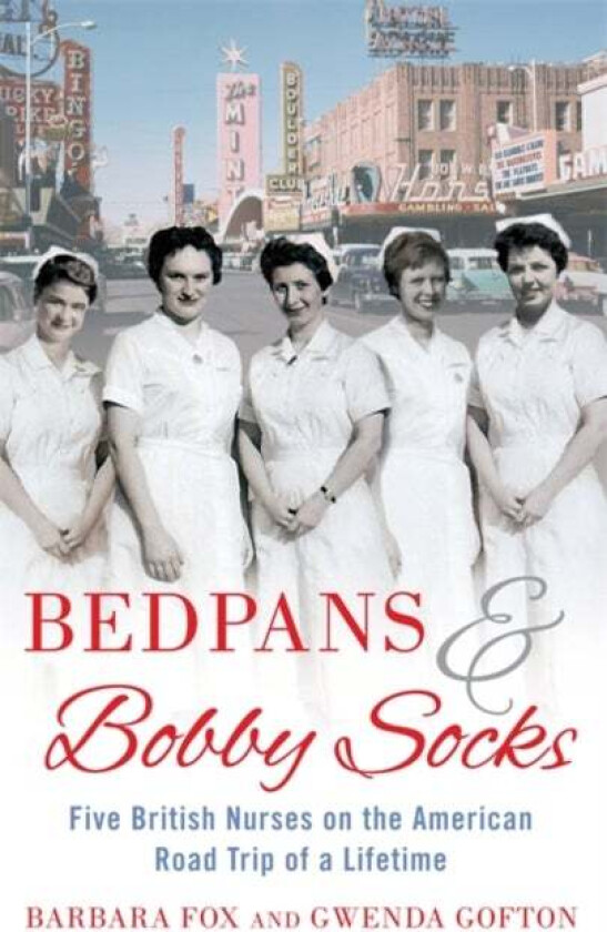 Bedpans And Bobby Socks av Barbara Fox