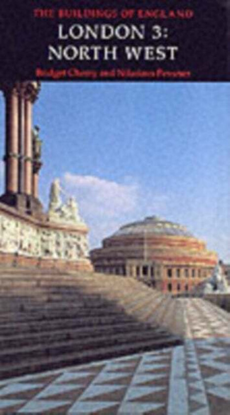 London 3: North West av Bridget Cherry, Nikolaus Pevsner