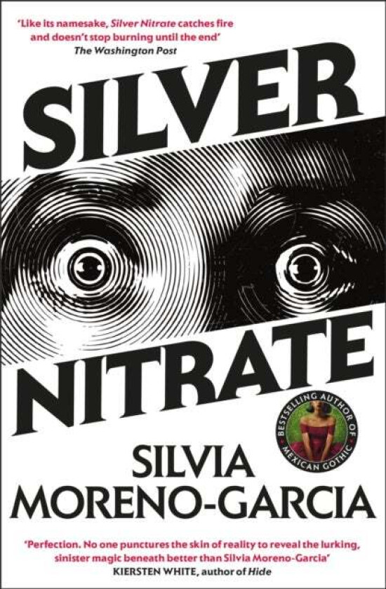 Silver Nitrate av Silvia Moreno-Garcia