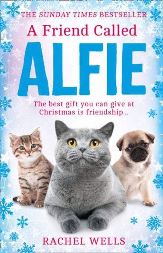 A Friend Called Alfie av Rachel Wells
