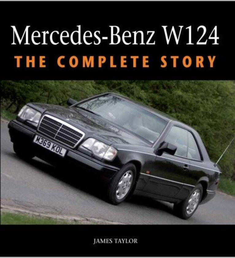 Mercedes-Benz W124 av James Taylor