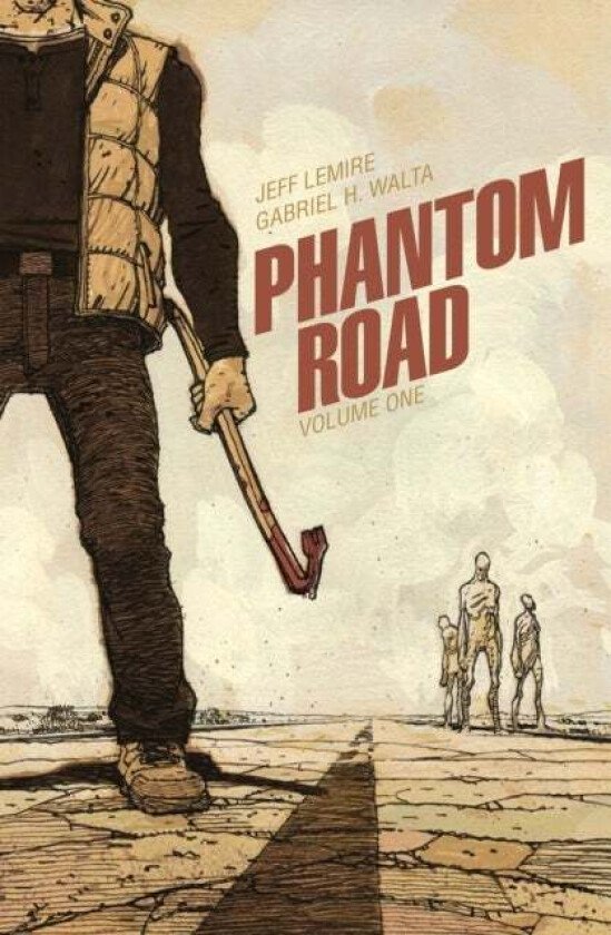Phantom Road Volume 1 av Jeff Lemire