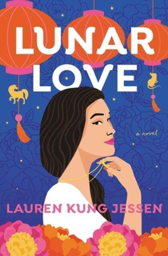 Lunar Love av Lauren Kung Jessen