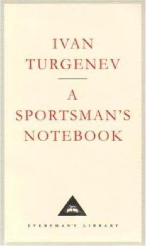 A Sportsman's Notebook av Ivan Turgenev