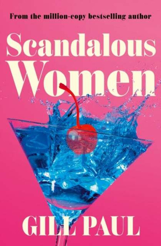 Scandalous Women av Gill Paul