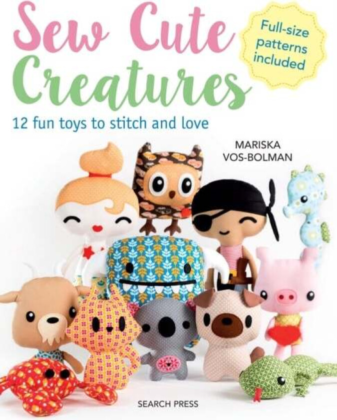 Sew Cute Creatures av Mariska Vos-Bolman