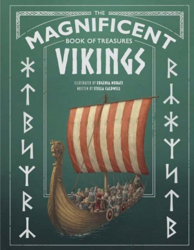 The Magnificent Book of Treasures: Vikings av Stella Caldwell