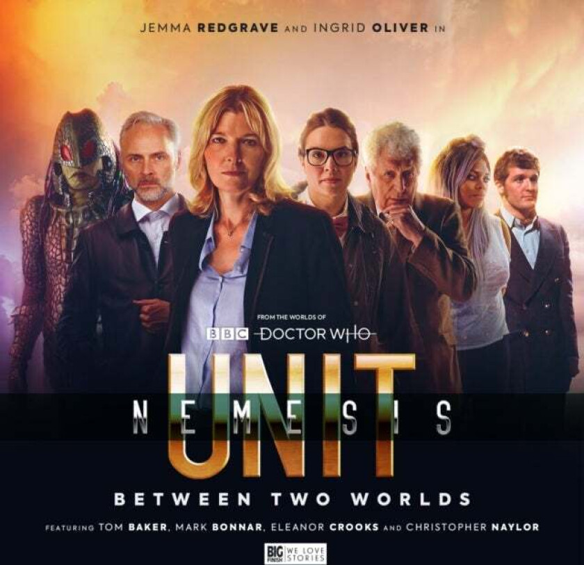 UNIT - The New Series: Nemesis 1 - Between Two Worlds av Andrew Smith, John Dorney, Lisa McMullin