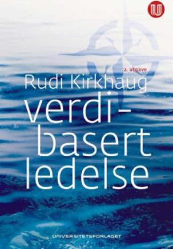 Verdibasert ledelse av Rudi Kirkhaug