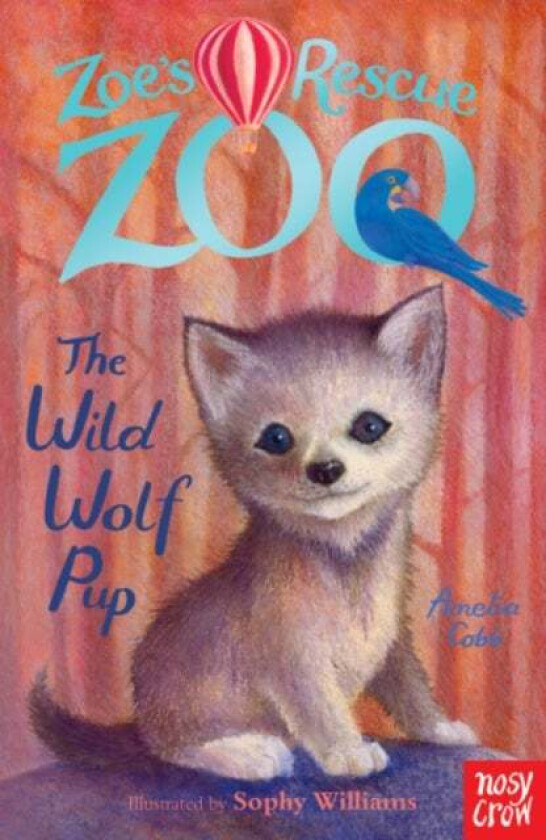 Zoe's Rescue Zoo: The Wild Wolf Pup av Amelia Cobb