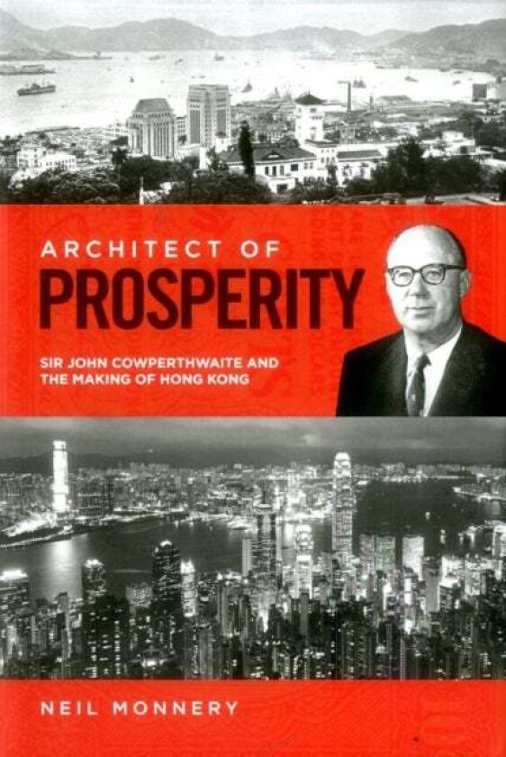 Architect of Prosperity av Neil Monnery