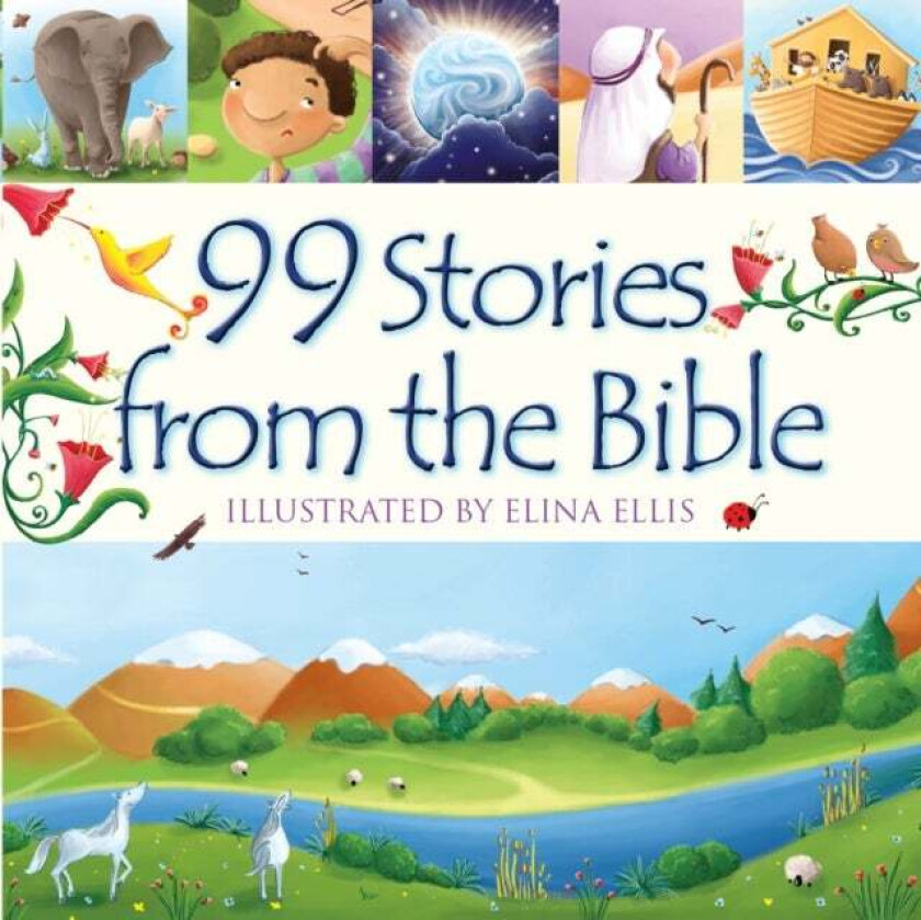 99 Stories from the Bible av Juliet David