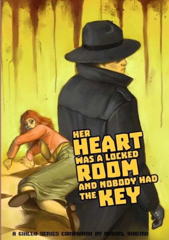 Her Heart was a Locked Room, and Nobody had the Key av Miguel Ribeiro