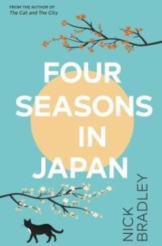 Four Seasons in Japan av Nick Bradley