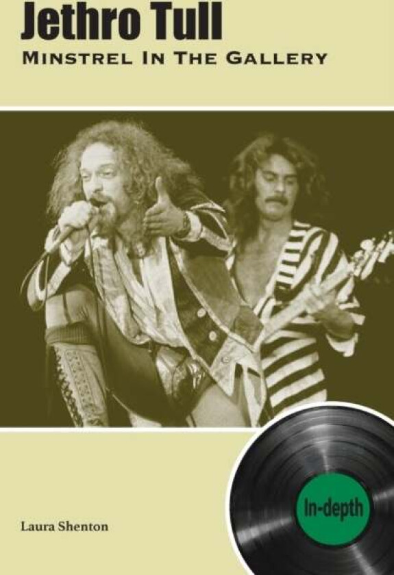 Jethro Tull Minstrel In The Gallery av Laura Shenton
