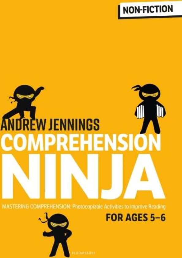 Comprehension Ninja for Ages 5-6: Non-Fiction av Andrew Jennings