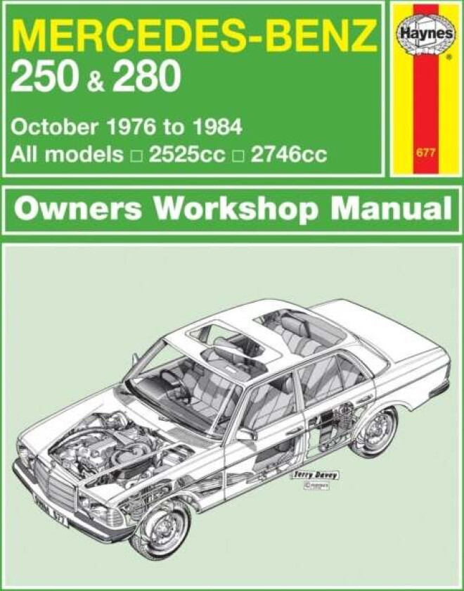 Mercedes-Benz 250 & 280 123 Series Petrol (Oct 76 - 84) Haynes Repair Manual av Haynes Publishing