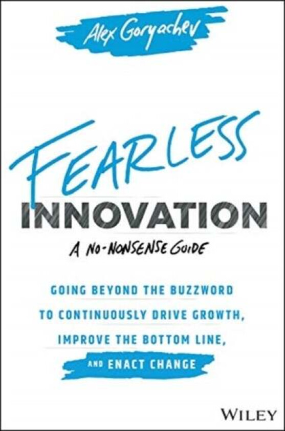 Fearless Innovation av Alex Goryachev
