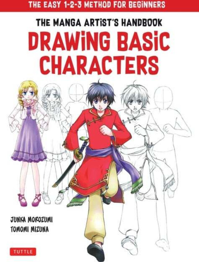 Drawing Basic Manga Characters av Junka Morozumi, Tomomi Mizuna