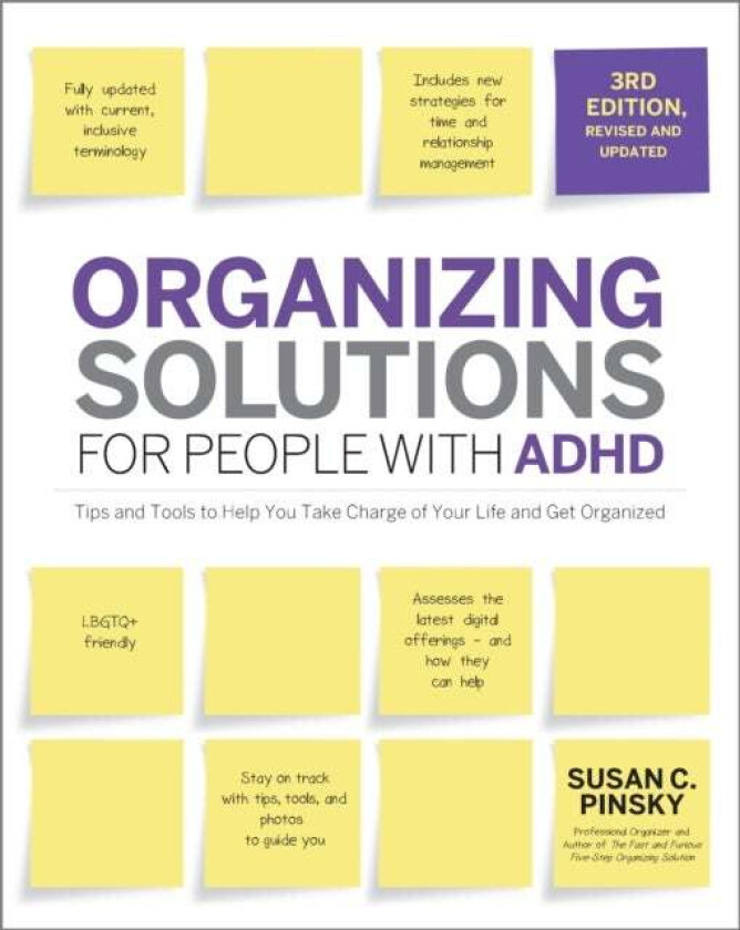 Organizing Solutions for People with ADHD, 3rd Edition av Susan Pinsky