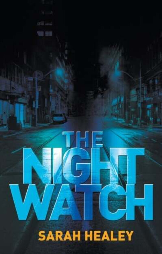 The Night Watch av Sarah Healey