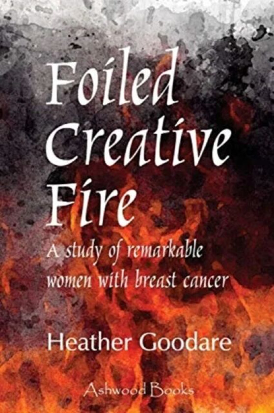 Foiled Creative Fire av Heather Goodare