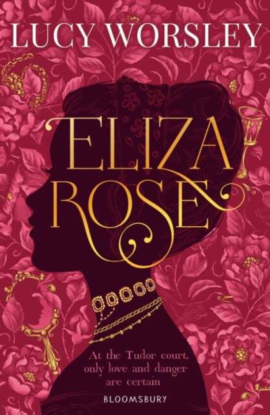 Eliza Rose av Lucy Worsley