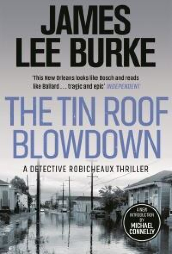 The Tin Roof Blowdown av James Lee (Author) Burke