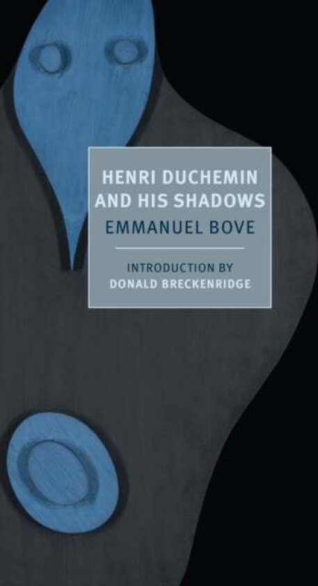 Henri Duchemin And His Shadows av Alyson Waters, Donald Breckenridge, Emmanuel Bove