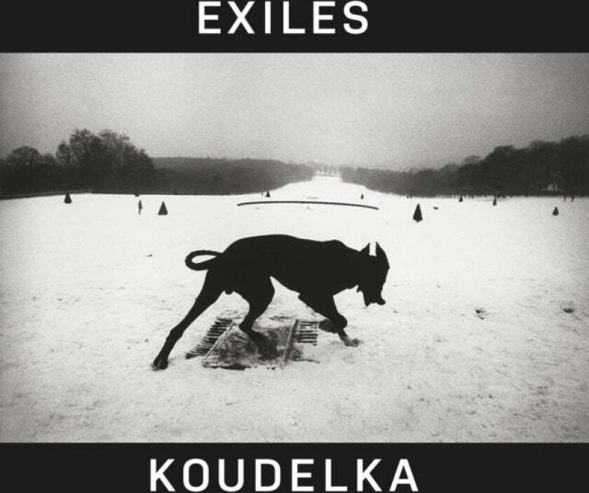 Josef Koudelka: Exiles av Josef Koudelka