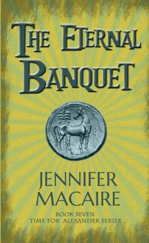 The Eternal Banquet av Jennifer Macaire