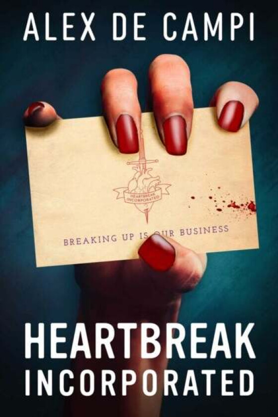 Heartbreak Incorporated av Alex de Campi