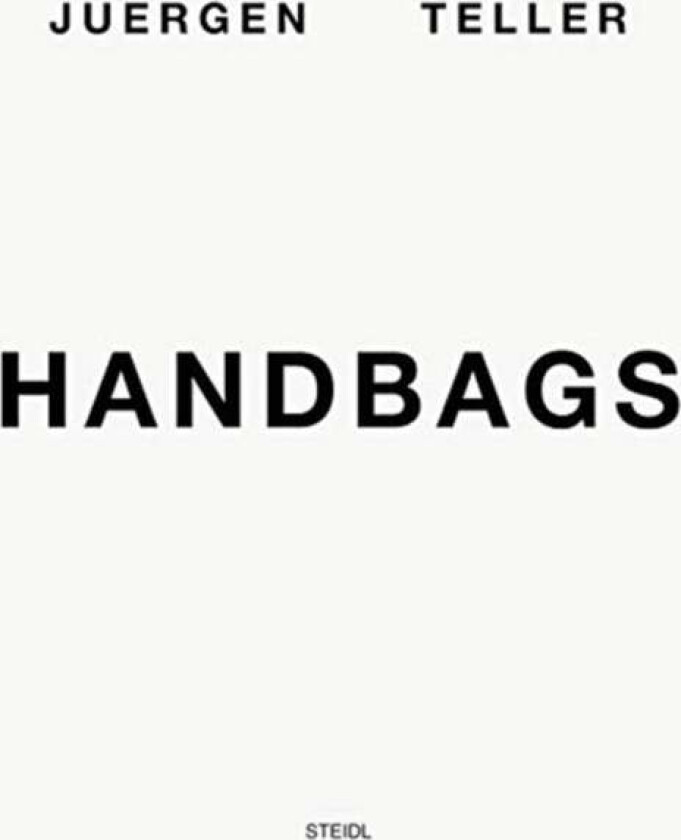 Juergen Teller: Handbags av Juergen Teller