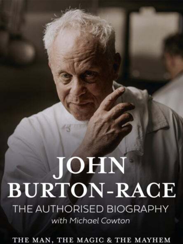 John Burton- Race Authorised Biogra av Mike Cowton