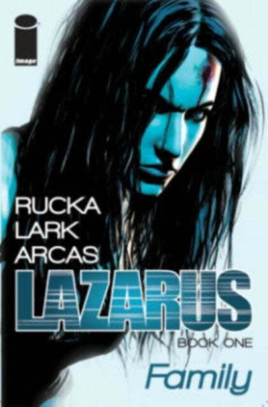 Lazarus Volume 1 av Greg Rucka