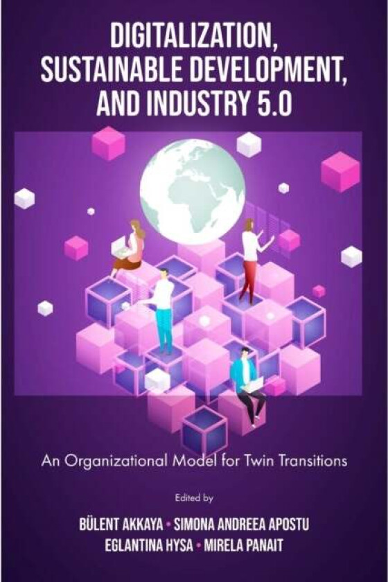Digitalization, Sustainable Development, and Industry 5.0