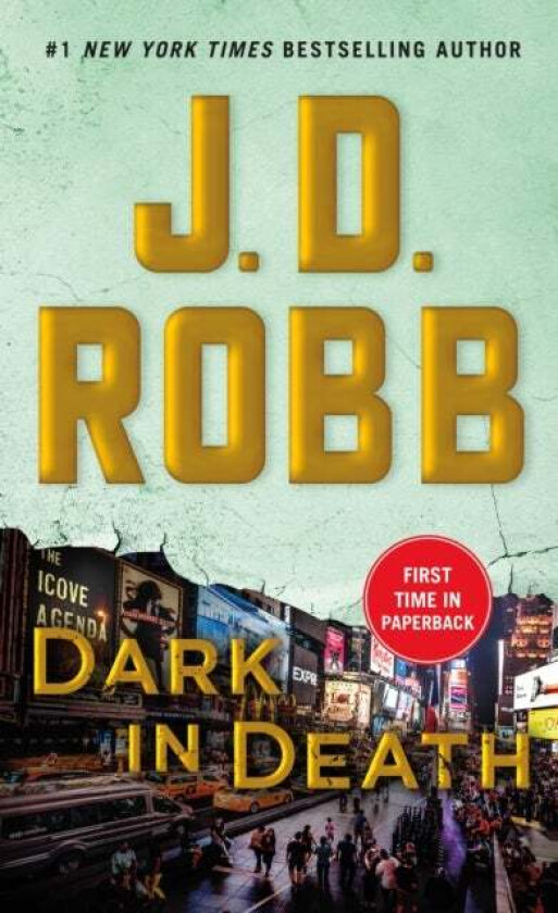 Dark in Death av J. D. Robb