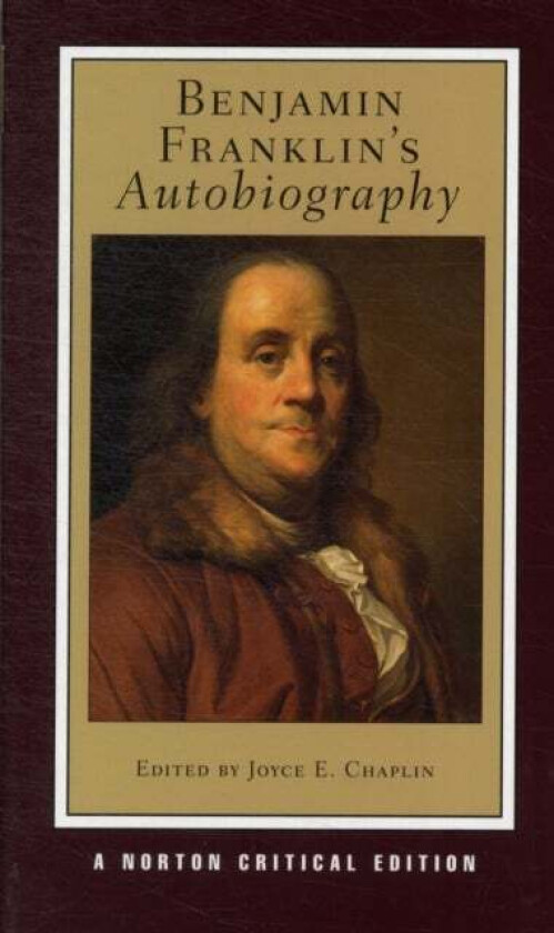 Benjamin Franklin's Autobiography av Benjamin Franklin