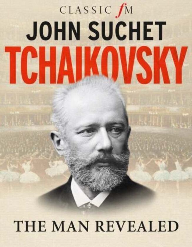 Tchaikovsky av John Suchet