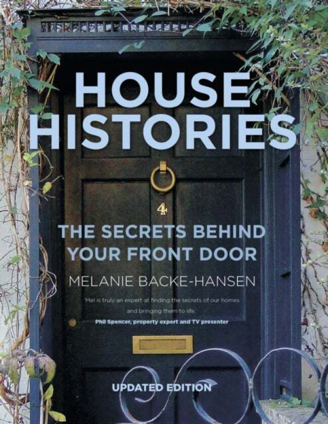 House Histories av Melanie Backe-Hansen