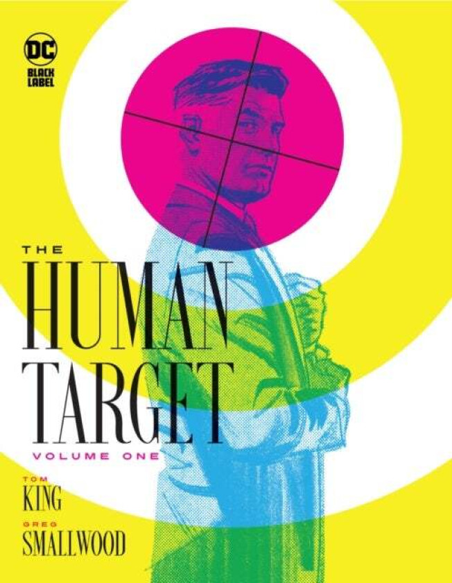 The Human Target Book One av Tom King, Greg Smallwood