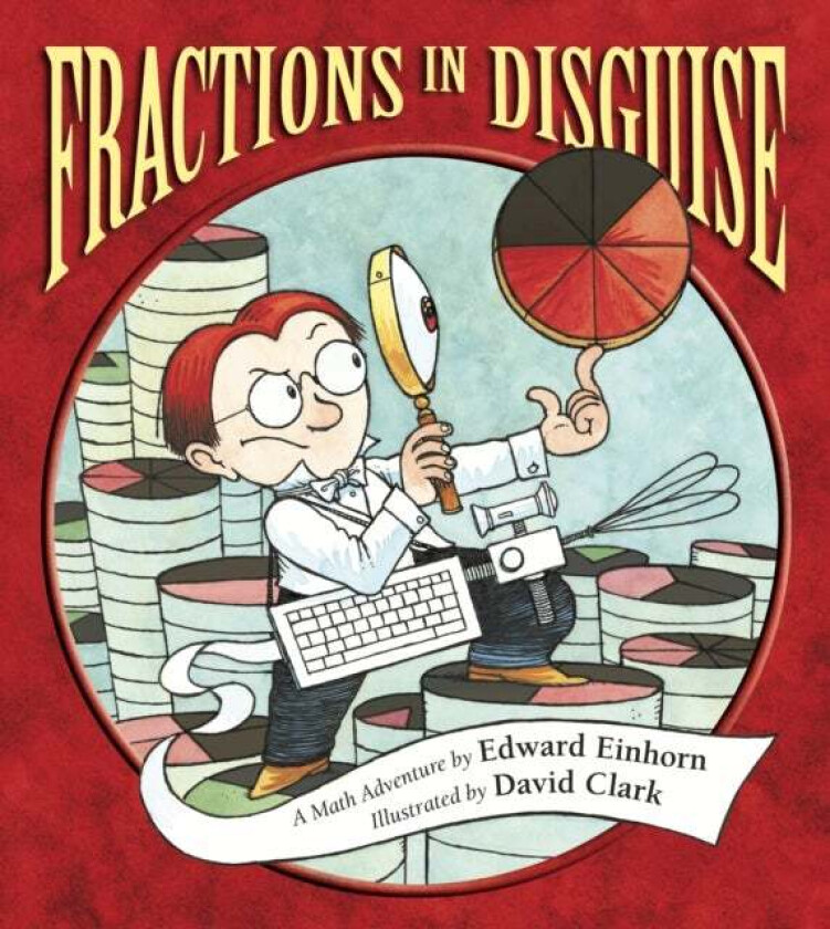 Fractions in Disguise av Edward Einhorn